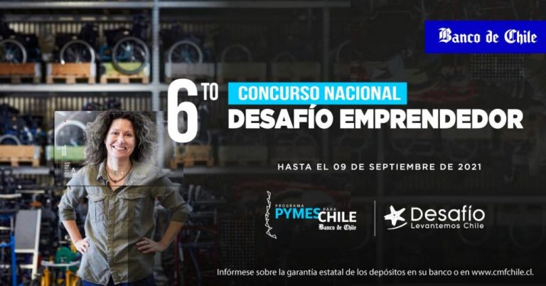 Banco de Chile y Desafío Levantemos Chile lanzan 6º Concurso Nacional Desafío Emprendedor e invitan a participar a microempresas y Pymes de todo el país